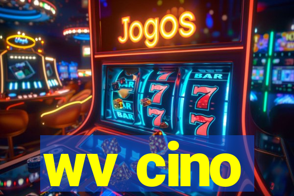 wv cino